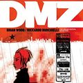 Cover Art for B017WU95CY, DMZ: The Deluxe Edition: Book Five by Brian Wood