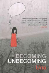 Cover Art for 9781551526539, Becoming Unbecoming by Una