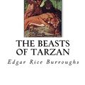 Cover Art for 9781535017695, The Beasts of Tarzan by Edgar Rice Burroughs
