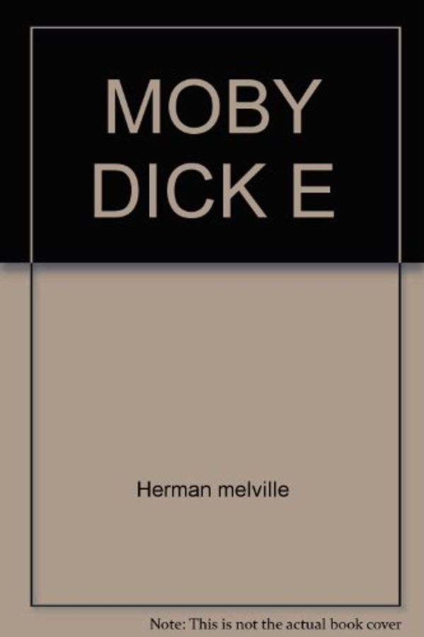 Cover Art for 9780671479152, Moby Dick E by Herman Melville