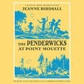 Cover Art for B00NPBDCF6, The Penderwicks at Point Mouette by Jeanne Birdsall