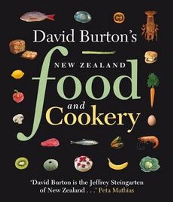 Cover Art for 9781869537289, New Zealand Food and Cookery by Burton,David