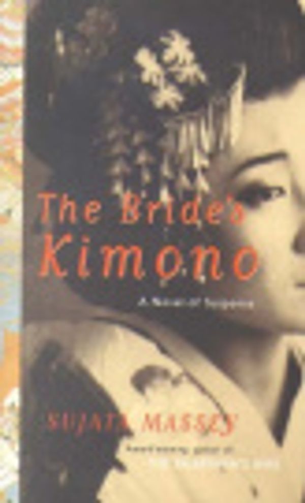 Cover Art for 9780732276218, Brides Kimono by Sujata Massey