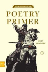 Cover Art for 9781930443594, Imitation In Writing Poetry Primer by Grammar /Poetry