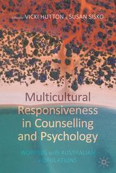 Cover Art for 9783030554262, Multicultural Responsiveness in Counselling and Psychology: Working with Australian Populations by Vicki Hutton, Susan Sisko