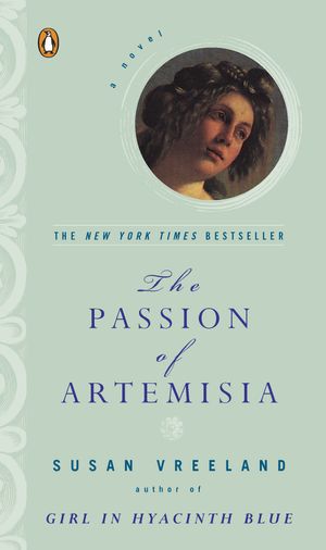 Cover Art for 9780142001820, The Passion of Artemisia by Susan Vreeland