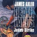 Cover Art for 9780373625642, Judas Strike by James Axler