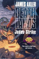 Cover Art for 9780373625642, Judas Strike by James Axler