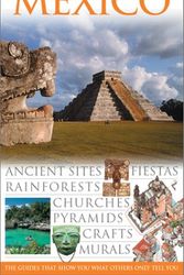Cover Art for 9780789497208, Mexico (Eyewitness Travel Guides) by Anna Streiffert