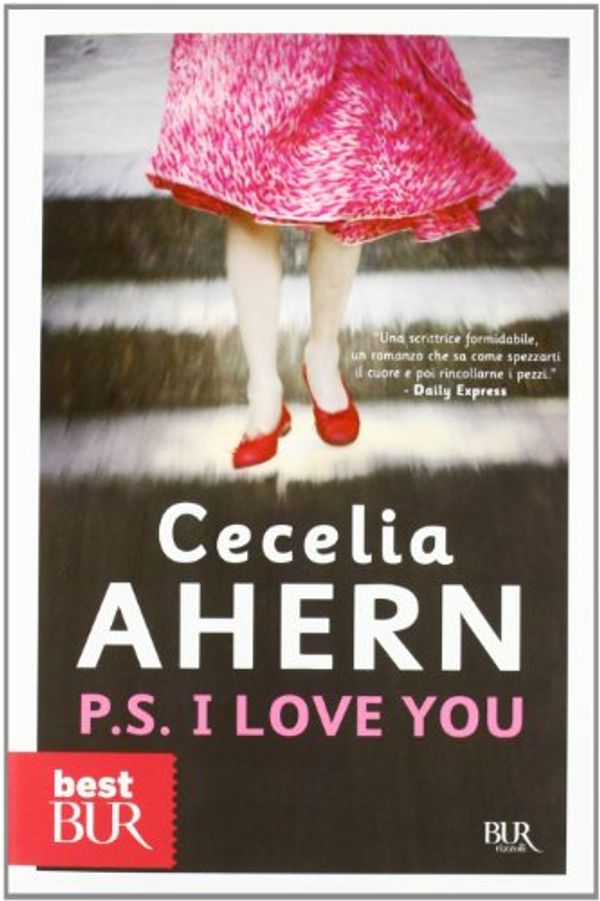 Cover Art for 9788817060219, P.S. I love you by Cecelia Ahern