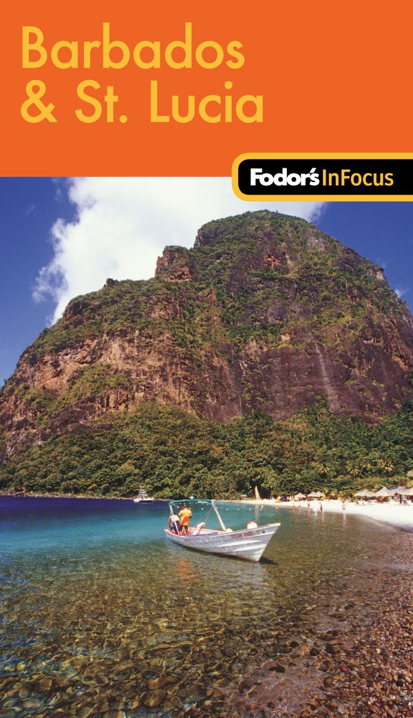 Cover Art for 9781400007455, Fodor's In Focus Barbados & St. Lucia, 1st Edition by Fodor's
