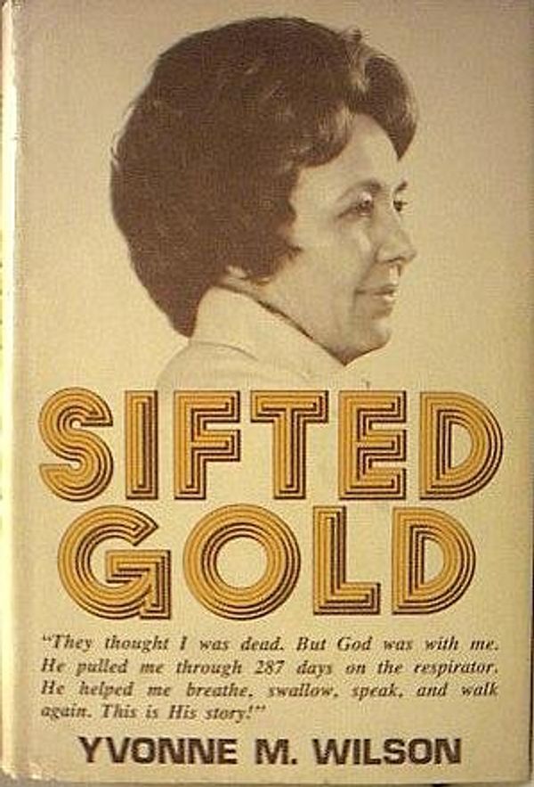 Cover Art for 9780570032359, Sifted Gold by Wilson, Yvonne M