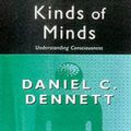 Cover Art for 9780752839899, Kinds of Minds by Daniel C. Dennett