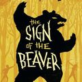 Cover Art for 9781432860561, The Sign of the Beaver by Elizabeth George Speare
