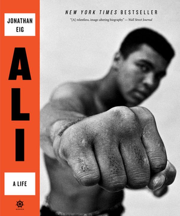 Cover Art for 9781328505699, Ali: A Life by Jonathan Eig