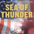 Cover Art for 9780743252225, Sea of Thunder: Four Commanders and the Last Great Naval Campaign, 1941-1945 by Evan Thomas