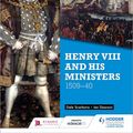 Cover Art for 9781471861796, Hodder GCSE History for Edexcel: Henry VIII and his ministers, 1509-40 by Dale Scarboro, Ian Dawson