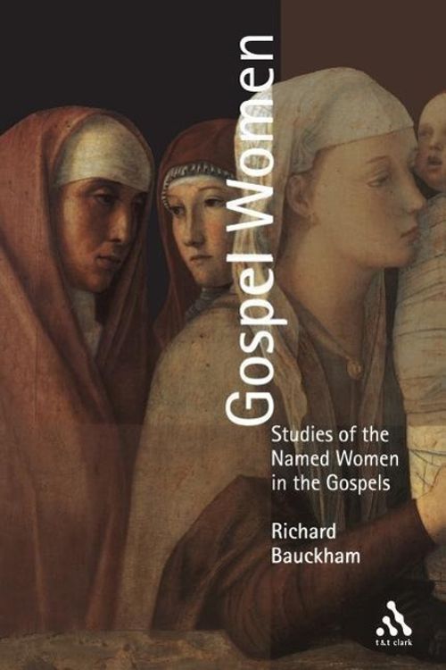 Cover Art for 9780567088703, Gospel Women by Richard Bauckham