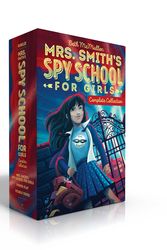 Cover Art for 9781534452640, Mrs. Smith's Spy School for Girls Complete Collection: Mrs. Smith's Spy School for Girls; Power Play; Double Cross by Beth McMullen