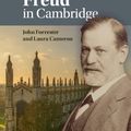 Cover Art for 9780521861908, Freud in Cambridge by John Forrester, Laura Cameron