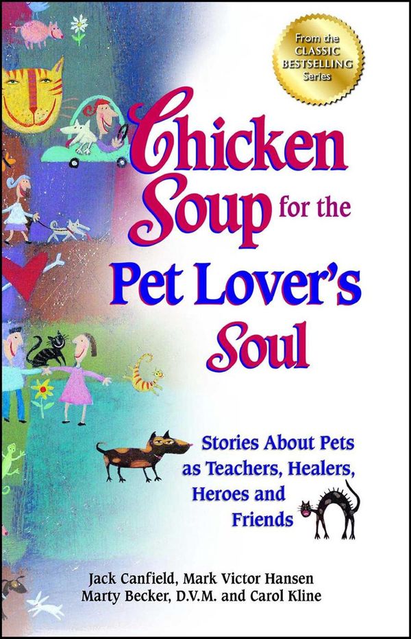 Cover Art for 9781623610555, Chicken Soup for the Pet Lover's Soul by Jack Canfield