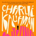 Cover Art for 9780008319502, Antkind by Charlie Kaufman