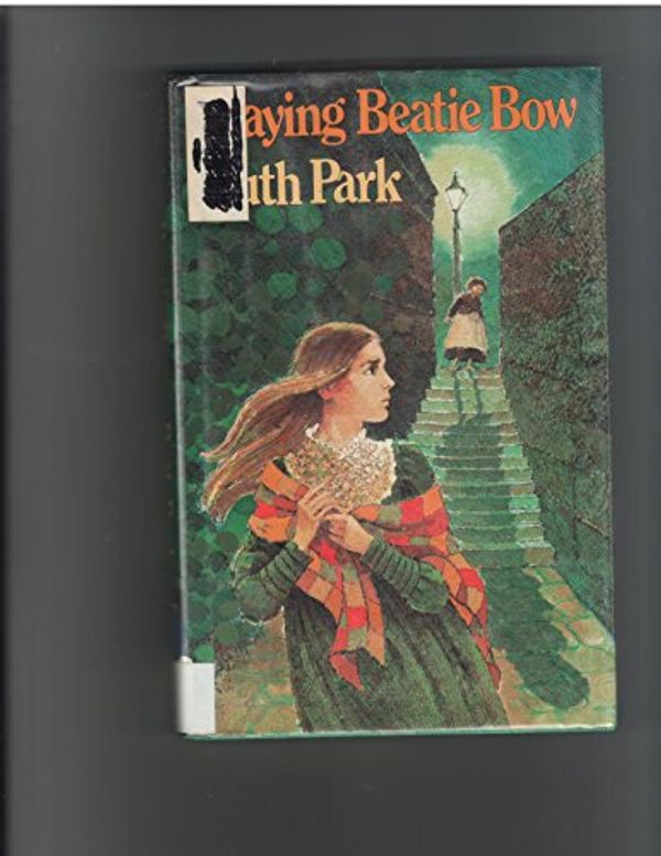 Cover Art for 9780689308895, PLAYING BEATIE BOW by Ruth Park