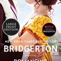 Cover Art for 9780063144521, Romancing Mister Bridgerton: Bridgerton (Bridgertons, 4) by Julia Quinn