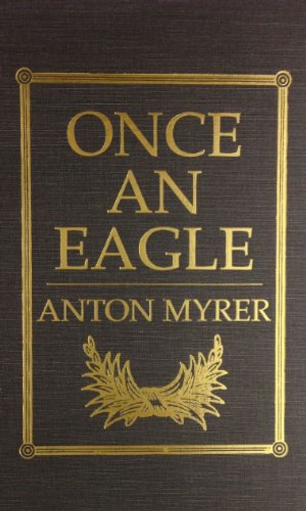 Cover Art for 9780848814380, Once an Eagle by Anton Myrer