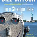 Cover Art for 9780767931182, I'm a Stranger Here Myself by Bill Bryson