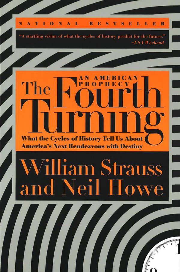 Cover Art for 9780307485052, The Fourth Turning by William Strauss, Neil Howe