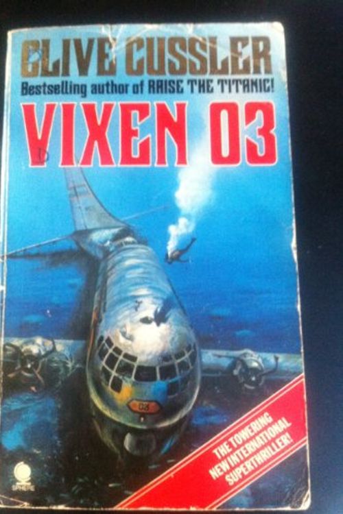 Cover Art for 9780722127407, Vixen 03 by Clive Cussler