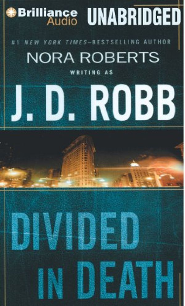 Cover Art for 9781469265056, Divided in Death by J D Robb