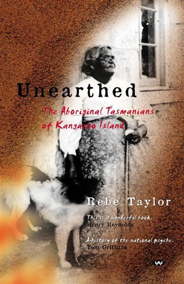 Cover Art for 9781862545526, Unearthed by Rebe Taylor