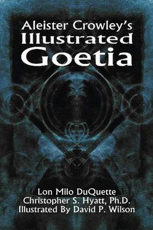 Cover Art for 9781935150299, Aleister Crowley's Illustrated Goetia by Aleister Crowley