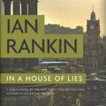 Cover Art for 9780316479202, In a House of Lies by Ian Rankin