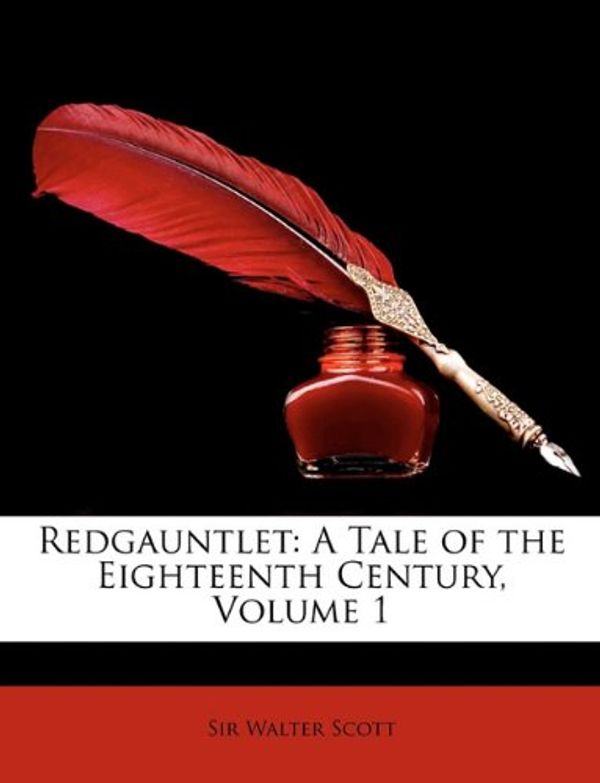 Cover Art for 9781148212173, Redgauntlet by Sir Walter Scott