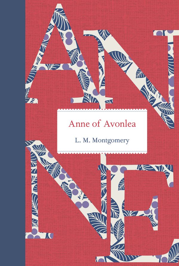 Cover Art for 9781770497320, Anne of Avonlea by L. M. Montgomery