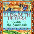 Cover Art for 9781780334462, Crocodile on the Sandbank: Miss Marple crossed with Indiana Jones! by Elizabeth Peters