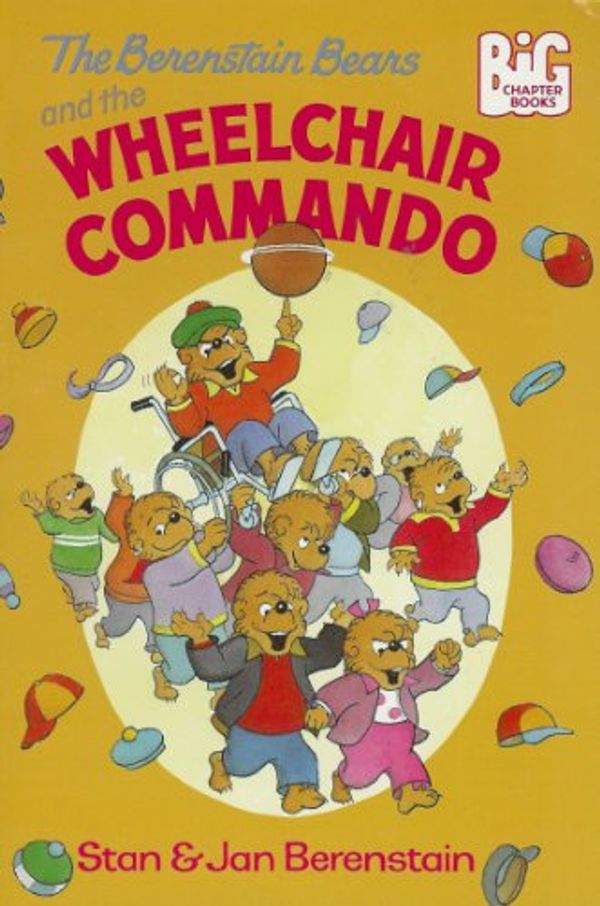 Cover Art for 9780679940340, Berenstain Bears and the Wheelchair Commando by Berenstain