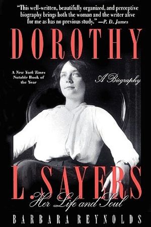 Cover Art for 9780312153533, Dorothy L. Sayers by Barbara Reynolds