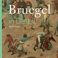 Cover Art for 9781419733475, Bruegel in Detail: The Portable Edition by Manfred Sellink