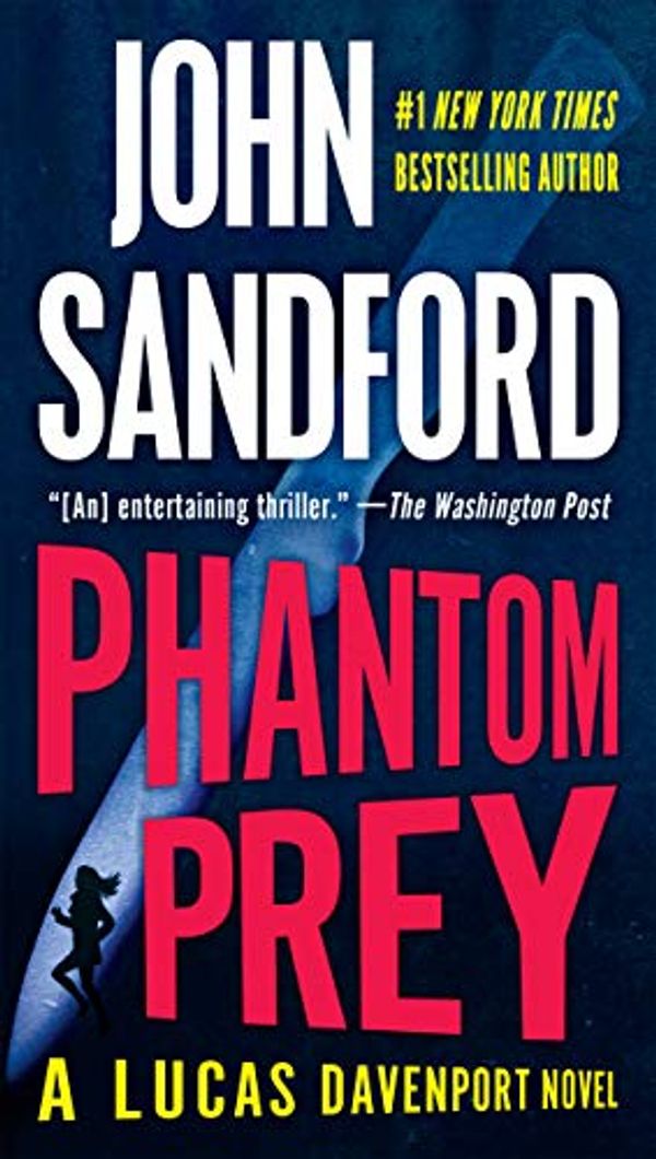 Cover Art for B0010SENAO, Phantom Prey by John Sandford