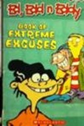 Cover Art for 9780439779418, Ed, Edd n Eddy Book of Extreme Excuses by Cartoon Network