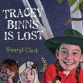 Cover Art for 9780702237058, Tracey Binns is Lost by Sherryl Clark