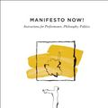 Cover Art for 9781783200054, Manifesto Now! by Laura Cull
