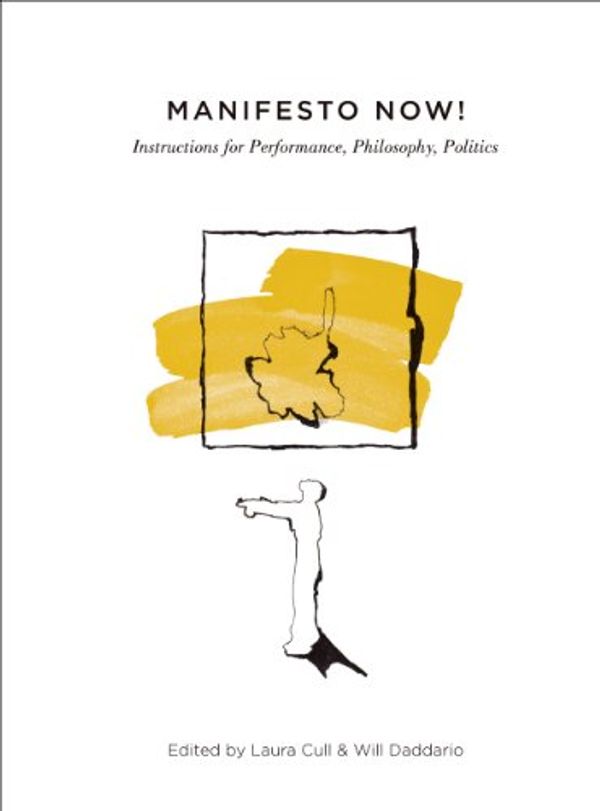 Cover Art for 9781783200054, Manifesto Now! by Laura Cull