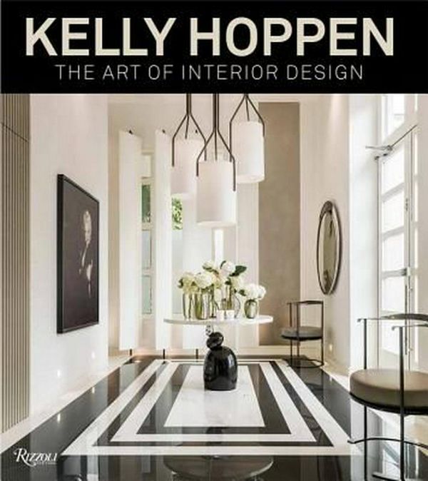 Cover Art for 9780847848942, Kelly Hoppen: The Art of Interior Design by Kelly Hoppen