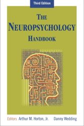 Cover Art for 9780826102515, The Neuropsychology Handbook by Arthur MacNeill Horton, Jr., Danny Wedding, editors