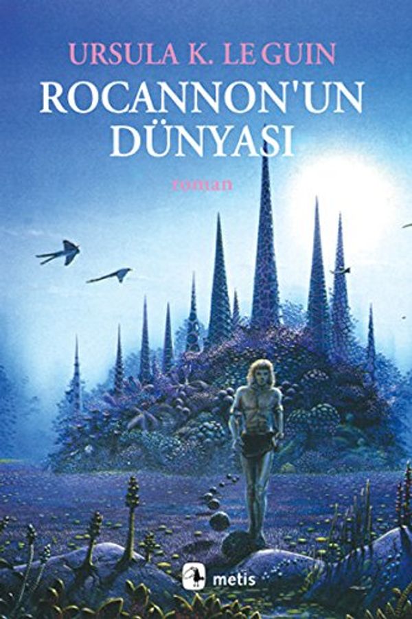 Cover Art for 9789753420921, Rocannon'un Dünyası by Ursula K. Le Guin